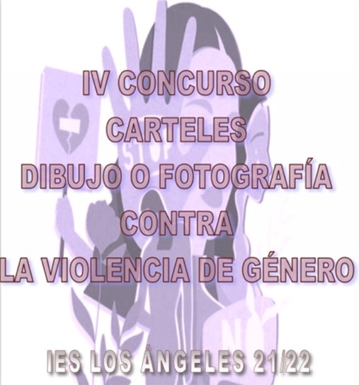 IV CONCURSO DE CARTELES CONTRA LA VIOLENCIA DE GÉNERO